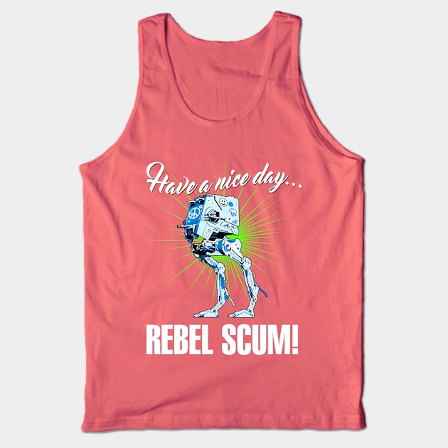 Have a Nice Day! Tank Top by Limey_57